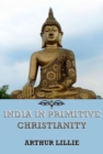 India in Primitive Christianity - eBook