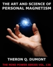 The Art And Science Of Personal Magnetism - eBook
