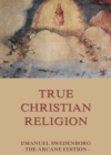True Christian Religion - eBook