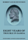 Eight Years Of Trouble In Samoa - eBook