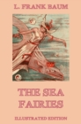The Sea Fairies : Illustrated Edition - eBook