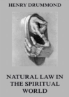 Natural Law In The Spiritual World - eBook