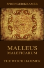 Malleus Maleficarum - The Witch Hammer - eBook