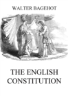 The English Constitution - eBook
