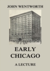Early Chicago - A Lecture - eBook