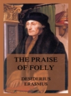 The Praise of Folly - eBook