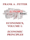 Economics, Volume 1: Economic Principles - eBook