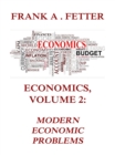 Economics, Volume 2: Modern Economic Problems - eBook