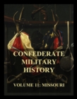 Confederate Military History : Vol. 11: Missouri - eBook