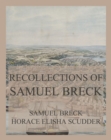 Recollections of Samuel Breck : With passages from his notebooks - eBook