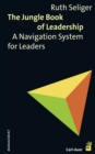 The Jungle Book of Leadership : A Navigation System for Leaders - eBook