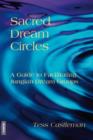 Sacred Dream Circles : A Guide to Facilitating Jungian Dream Groups - Book