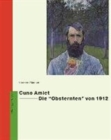 Cuno Amiet--Die Obsternten Von 1912 - Book
