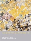 Augusto Giacometti : Wege Zur Abstraktion - Book