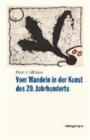 Vom Wandeln in Der Kunst Des 20. Jahrhunderts : Erinnerungen Eines Kunstbegeisterten - Book