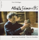 Alberto Giacometti: Traces of a Friendship - Book