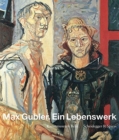Max Gubler. Ein Lebenswerk - Book