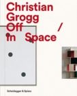 Christian Grogg : Off / In Space - Book