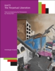 Haiti: The Perpetual Liberation - Book