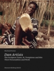 Dan Artists: The Sculptors Tame, Si, Tompieme and Son - Book