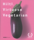 Hiltl Virtuoso Vegetarian - Book