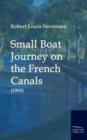 Small Boat Journey on the French Canals (1904) - Book