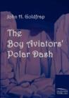 The Boy Aviators' Polar Dash - Book