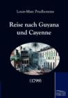 Reise Nach Guyana Und Cayenne (1799) - Book