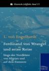 Ferdinand Von Wrangel Und Seine Reise Langs Der Nordkuste Von Sibirien Und Auf Dem Eismeere - Book