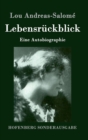 Lebensruckblick : Eine Autobiographie - Book