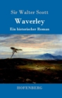 Waverley : oder So war's vor sechzig Jahren - Book