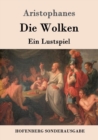 Die Wolken : Ein Lustspiel - Book