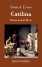 Catilina : Drama in drei Akten - Book