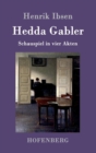 Hedda Gabler : Schauspiel in vier Akten - Book