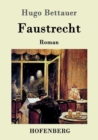 Faustrecht : Roman - Book