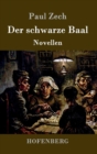 Der schwarze Baal : Novellen - Book