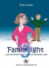 Family light 3...und mit einem Mann kann's am hartesten sein! - Book