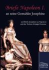Briefe Napoleon I. an Seine Gemahlin Josephine - Book