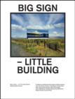 Big Sign - Little Building - Book