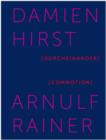 Damien Hirst / Arnulf Rainer : Commotion - Book