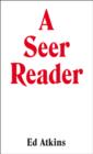 Ed Atkins: A Seer Reader - Book