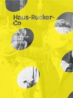 Haus-Rucker-Co : Architectural Utopia Reloaded - Book