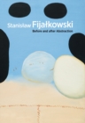 Stanislaw Fijalkowski : Before and After Abstraction - Book
