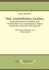 Von unehrlichen Leuten : Kulturhistorische Studien und Geschichten aus vergangenen Tagen deutscher Gewerbe und Dienste: Aus Fraktur ubertragen. Mit einem Vorwort von Norina Kroll - Book