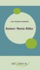 Rainer Maria Rilke : Sonderausgabe zum 150. Geburtstag Lou Andreas-Salomes - Book