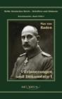 Prinz Max von Baden. Erinnerungen und Dokumente I - Book
