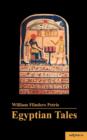 Egyptian Tales : Translated from the Papyri 1st Series IV-XII Dynasty - Book