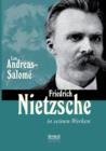 Friedrich Nietzsche in seinen Werken - Book