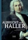 Albrecht von Haller und seine Bedeutung fur die deutsche Literatur - Book