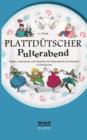 Plattdutscher Pulterabend : Reden, Ansprachen und Gedichte fur Polterabend und Hochzeit. In Plattdeutsch - Book